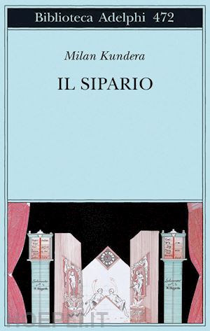 kundera milan - il sipario