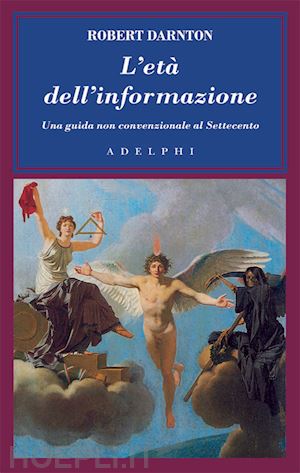 darnton robert - l'eta' dell'informazione