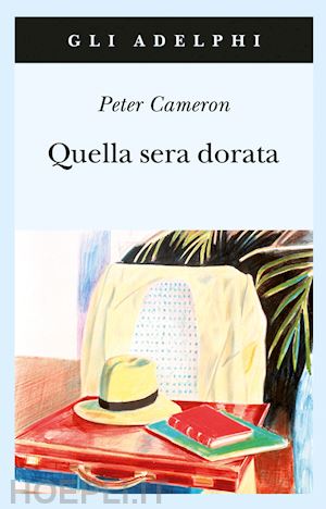 cameron peter - quella sera dorata