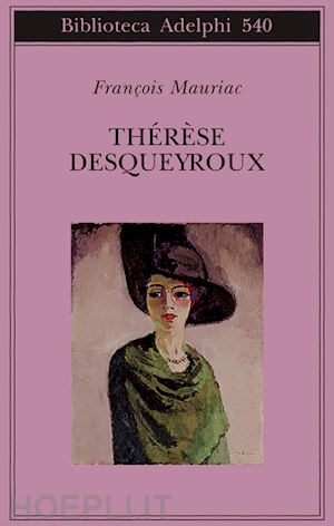 mauriac francois - therese desqueyroux