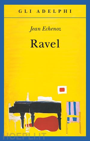 echenoz jean - ravel