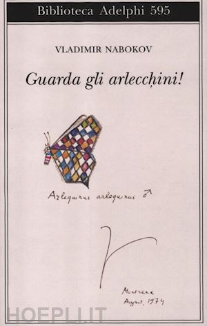 nabokov vladimir - guarda gli arlecchini!