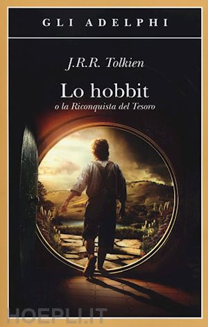 tolkien john r. r. - lo hobbit o la riconquista del tesoro
