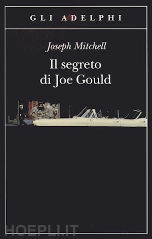 mitchell joseph - il segreto di joe gould