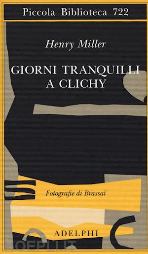 miller henry - giorni tranquilli a clichy