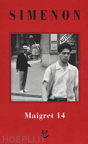 Maigret 14 - Simenon Georges; Marchi E. (Curatore); Pinotti G. (Curatore)