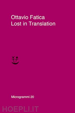 fatica ottavio - lost in translation