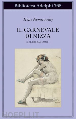 nemirovsky irene; lussone t. (curatore) - il carnevale di nizza e altri racconti