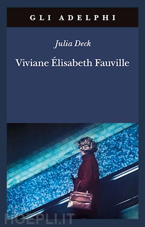 deck julia - viviane elisabeth fauville