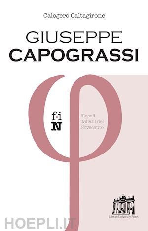 caltagirone c. (curatore) - giuseppe capograssi