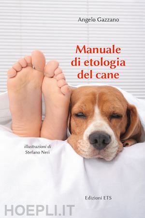gazzano angelo - manuale di etologia del cane