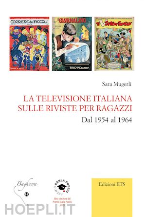 mugerli sara - la televisione italiana sulle riviste per ragazzi