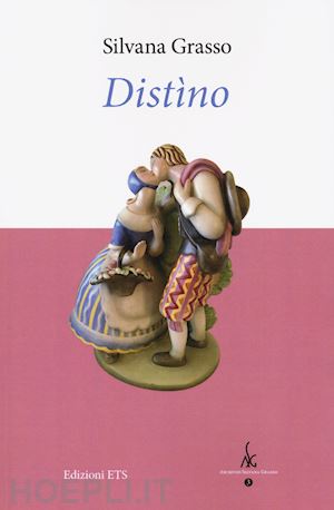 grasso silvana; castiglione m. (curatore) - distino