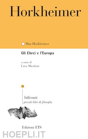 horkheimer max - gli ebrei e l'europa