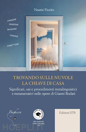 fiorito noemi - trovando sulle nuvole la chiave di casa. significati, usi e procedimenti metalin