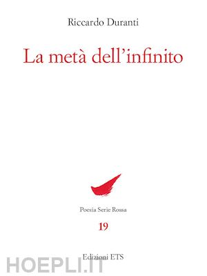 duranti riccardo - la metà dell'infinito