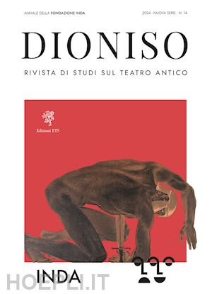  - dioniso. rivista di studi sul teatro antico (2024). vol. 14