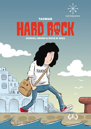 tasmar - hard rock. school, drugs & rock n'roll