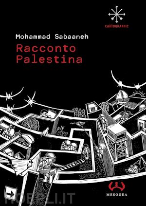 sabaaneh mohammad - racconto palestina