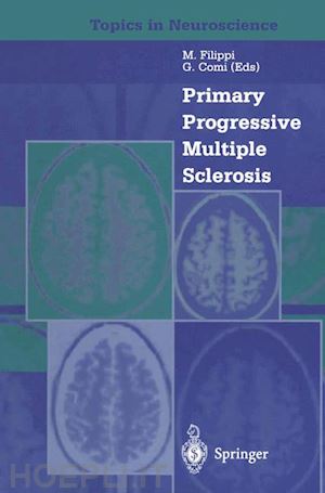 filippi m. (curatore); comi g. (curatore) - primary progressive multiple sclerosis