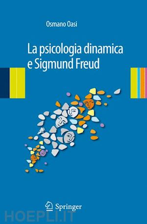 oasi osmano - la psicologia dinamica e sigmund freud