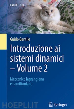 gentile guido - introduzione ai sistemi dinamici - volume 2