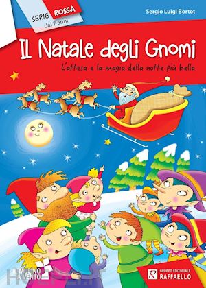 bortor sergio l. - il natale degli gnomi