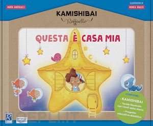 bartolucci marta - questa è casa mia. kamishibai kit completo. con kamishibai. con guida