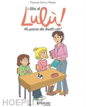 Mia sorella maggiore mi comanda a bacchetta! I libri di Lulù