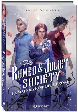  - l'antica maledizione della rosa. the romeo & juliet society