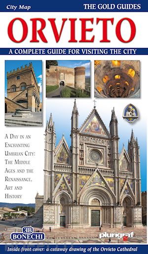 aa.vv. - orvieto.  a complete guide for visiting the city