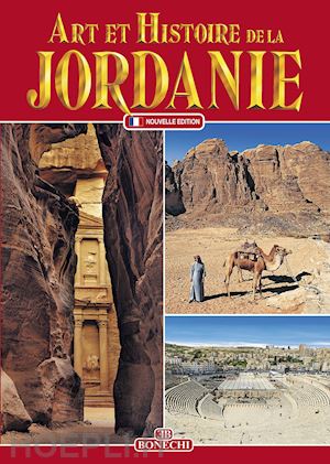 casule francesca; khouri g. rami - art et histoire de la jordanie