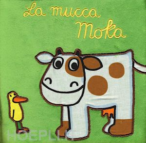 traini agostino - la mucca moka  - libro di stoffa