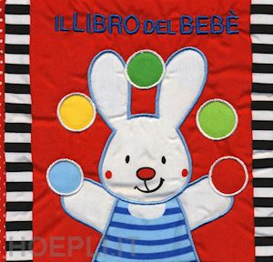 ferri francesca - il libro del bebe'. coniglio