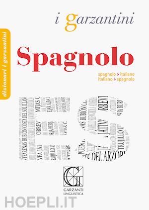 aa.vv. - dizionario di spagnolo. spagnolo-italiano, italiano-spagnolo