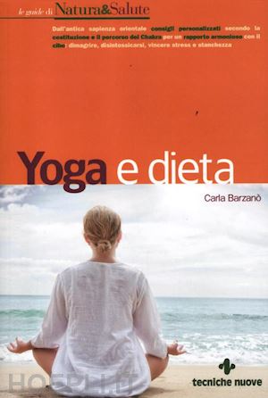 barzano' carla - yoga e dieta