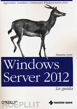 lynn samara - windows server 2012 la guida