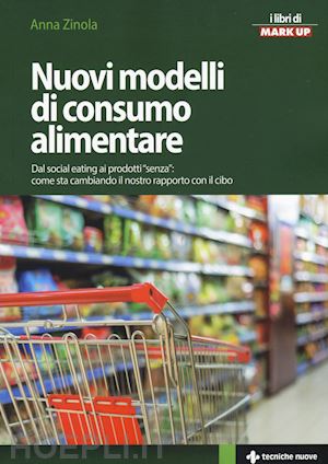 zinola anna - nuovi modelli di consumo alimentare