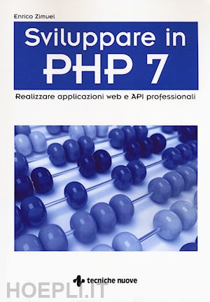 enrico zimuel - sviluppare in php 7