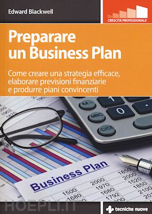 blackwell edward - preparare un business plan