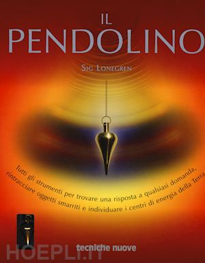 lonegren sig - il pendolino - kit con libro +tavole + pendolo