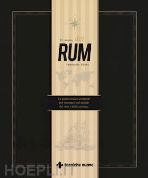 pinto leonardo - il mondo del rum