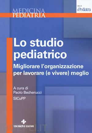 becherucci paolo - lo studio pediatrico