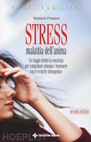 pompas manuela - stress, malattia dell'anima