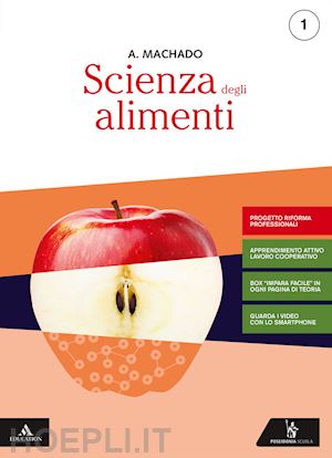 machado amparo - scienza degli alimenti. ediz. riforma 2019. per gli ist. professionali. con e-bo
