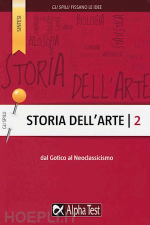 martinelli cecilia - storia dell'arte vol.2. dal gotico al neoclassicismo