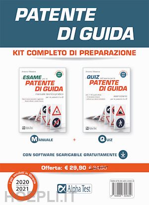 Patente Di Guida. Kit Completo Di Preparazione: Manuale-Eserciziario. Con  Softwa - Messina Antonio | Libro Alpha Test 07/2020 