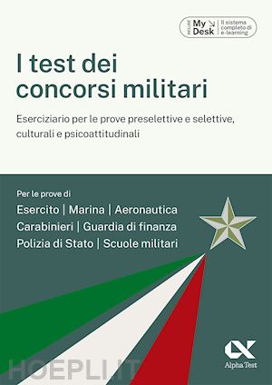 drago massimo; de bernardi giovanni - i test dei concorsi militari