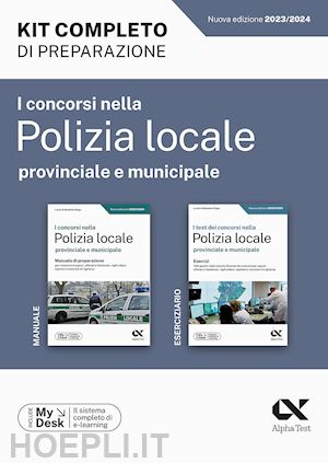 drago m. (curatore) - concorsi nella polizia locale, provinciale e municipale. kit completo di prepara