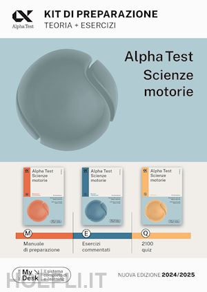 aa.vv. - alpha test - scienze motorie - kit di preparazione
